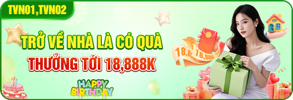 Thưởng Tới 18.888k